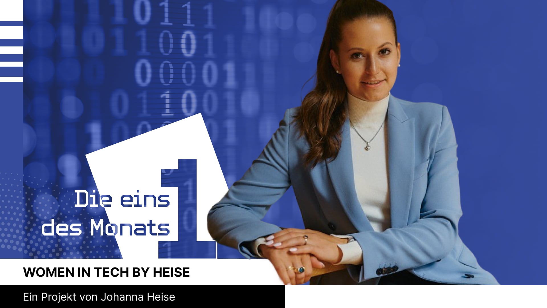 Die EINS des Monats Visual mit Portrait von Johanna Heise, „women in tech by heise | knowledge for female pioneers“